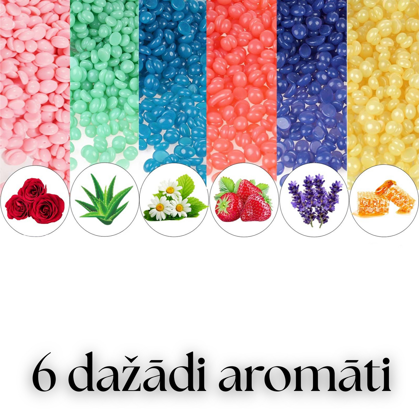 Cietās vaska granulas pieejamas 6 dažādos veidos. Kumelīte, medus, alveja, zemeņu, medus, rožu.